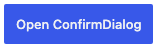 ConfirmDialog